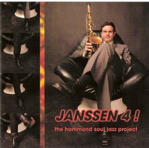 Werner Janssen 4! The hammond soul jazz project