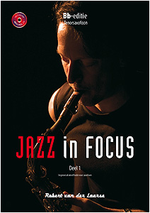 Jazz in Focus deel I Eb (altsax) - Klik op de afbeelding om het venster te sluiten