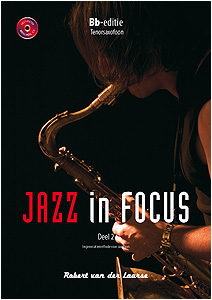 Jazz in focus deel II Eb (altsax) - Klik op de afbeelding om het venster te sluiten